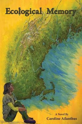 Ecological Memory Paperback Salt Water Media, LLC