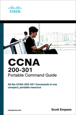 CCNA 200-301 Portable Command Guide Paperback Cisco Press