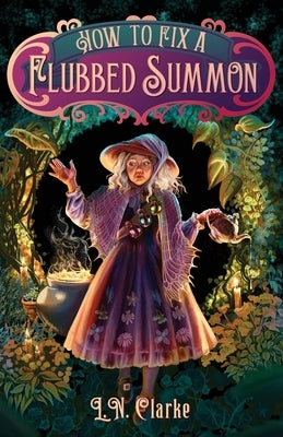 How to Fix a Flubbed Summon Paperback Naughtobelus Books LLC