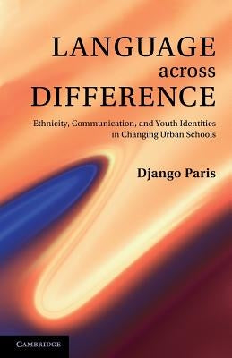 Paperback book titled "Language Across Difference" by Cambridge University Press, focusing on ethnicity, communication, and youth identities.