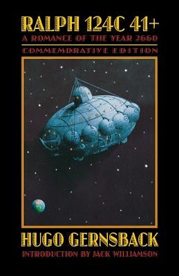 Ralph 124c 41+: A Romance of the Year 2660 Paperback Bison