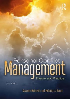Personal Conflict Management: Theory and Practice Paperback Routledge