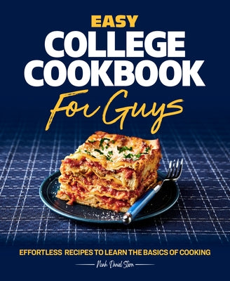 Paperback Easy College Cookbook for Guys by Rockridge Press showing a colorful cover with simple recipe illustrations.