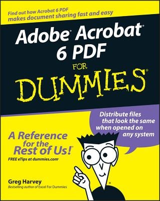 Adobe Acrobat 6 PDF for Dummies Paperback For Dummies