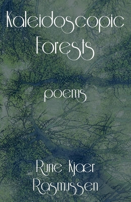 Kaleidoscopic Forests Paperback Ritona