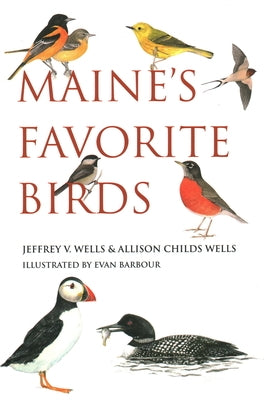 Maine's Favorite Birds Paperback Down East Books