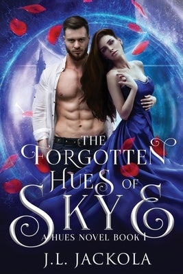 The Forgotten Hues of Skye Paperback Tivshe Publishing