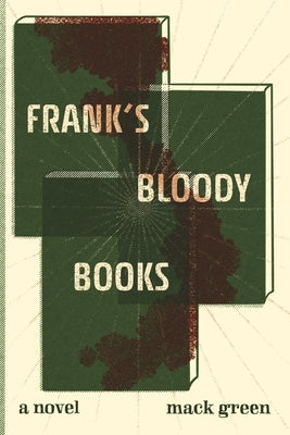 Frank's Bloody Books Paperback April Gloaming Publishing
