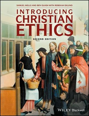 Introducing Christian Ethics Paperback Wiley-Blackwell