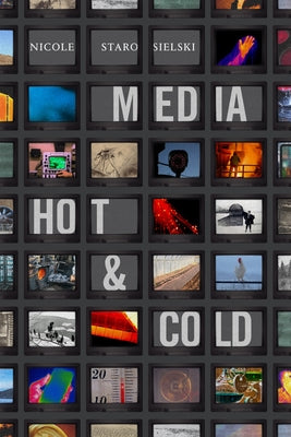 Media Hot and Cold Paperback Duke University Press
