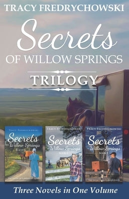 Secrets of Willow Springs Trilogy Paperback Tracer Group, LLC