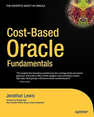 Cost-Based Oracle Fundamentals Paperback Apress