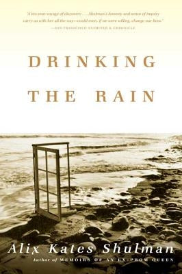 Drinking the Rain Paperback North Point Press