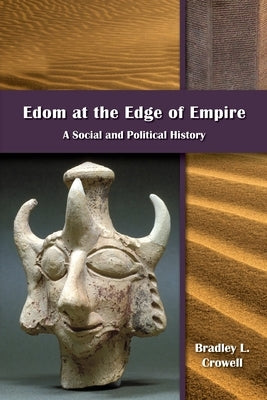 Edom at the Edge of Empire: A Social and Political History Paperback SBL Press