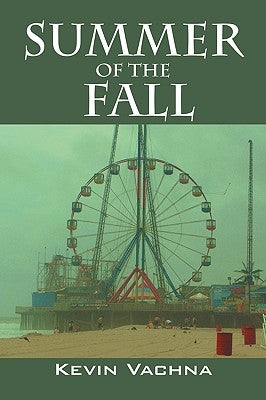 Summer of the Fall Paperback Outskirts Press