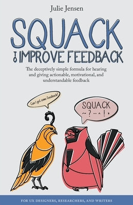 SQUACK to Improve Feedback Paperback Rut Wrecker, LLC