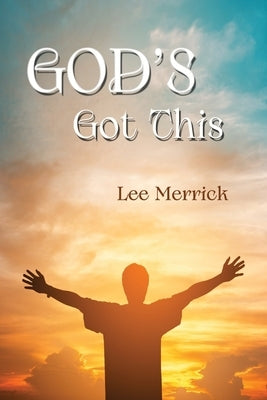 GOD'S Got This Paperback Independently Published