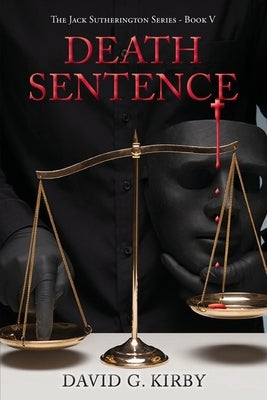 Death Sentence: Jack Sutherington Series - Book V Paperback Trilogy Christian Publishing