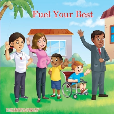 Fuel Your Best Paperback Independently Published