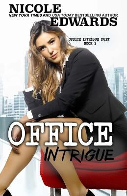 Office Intrigue Paperback Nicole Edwards