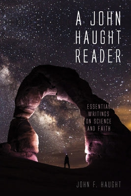 A John Haught Reader Paperback Wipf & Stock Publishers