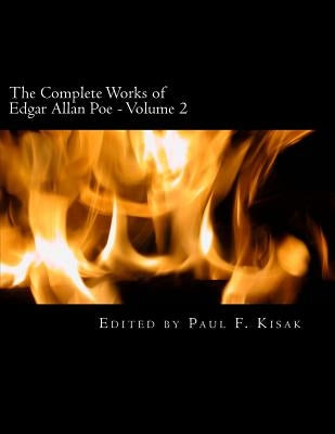 The Complete Works of Edgar Allan Poe: Volume 2 Paperback Createspace Independent Publishing Platform