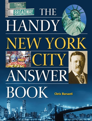 The Handy New York City Answer Book Paperback Visible Ink Press