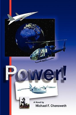 Power! Paperback Michael F. Chenoweth
