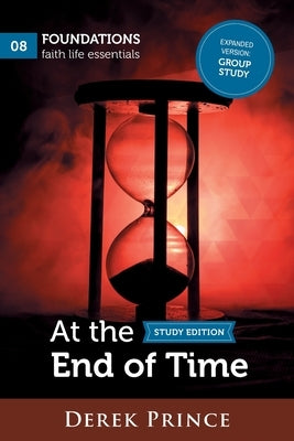 At The End Of Time - Group Study Paperback Dpm-UK