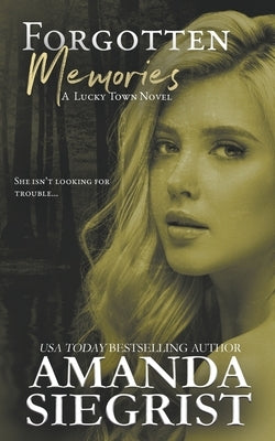 Forgotten Memories Paperback Amanda Siegrist