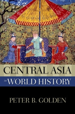 Central Asia in World History Paperback Oxford University Press, USA