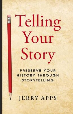 Telling Your Story Paperback Fulcrum Publishing