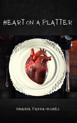 Heart on a Platter Paperback Libresco Feeds Private Limited