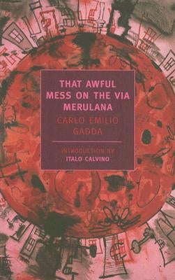 Paperback of "That Awful Mess on the Via Merulana" by New York Review of Books, showing the cover with title and author.