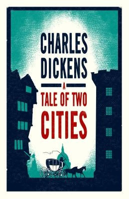 A Tale of Two Cities Paperback Alma Books