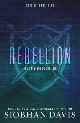 Rebellion: A Dark High School Romance Paperback Siobhan Davis