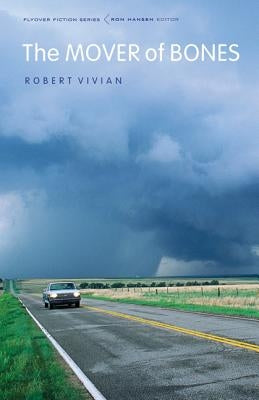 The Mover of Bones Paperback Bison