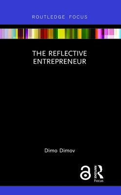 The Reflective Entrepreneur Paperback Routledge