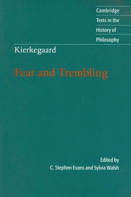 Paperback of Kierkegaard's Fear and Trembling by Cambridge University Press with cover image showing the book title and design.