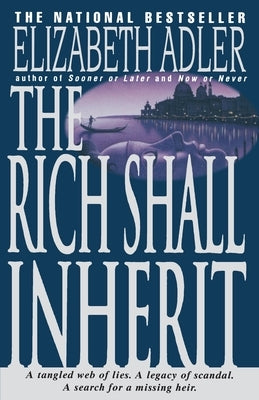The Rich Shall Inherit by Adler, Elizabeth