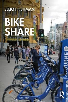Bike Share Paperback Routledge