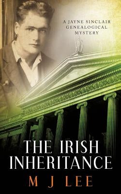 The Irish Inheritance: A Jayne Sinclair Genealogical Mystery Createspace Independent Publishing Platform