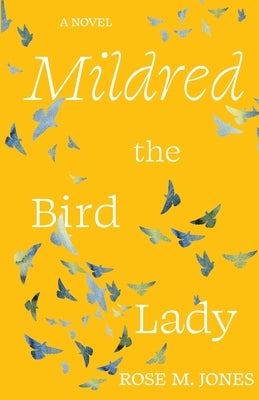Mildred the Bird Lady Paperback Torchflame Books