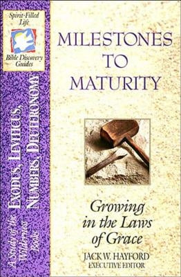 Milestones to Maturity Paperback Harperchristian Resources