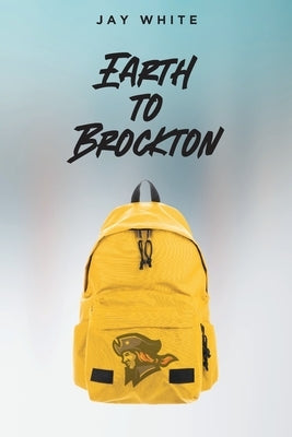 Earth to Brockton Paperback Fulton Books