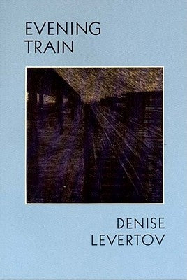 Evening Train: Poetry Paperback New Directions Publishing Corporation