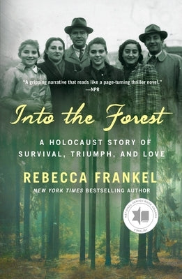Paperback of Into the Forest: A Holocaust survival story by St. Martin's Griffin, showing the book cover with forest imagery.