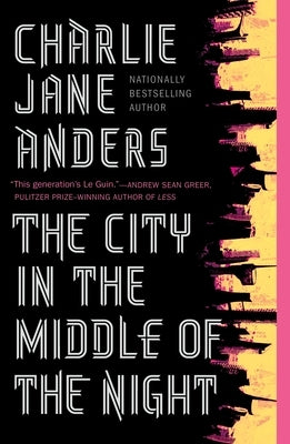 The City in the Middle of the Night Paperback Tor Books