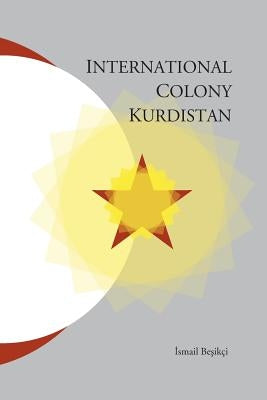 International Colony Kurdistan Paperback Gomidas Institute Books