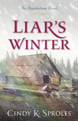 Liar's Winter: An Appalachian Novel Paperback Kregel Publications